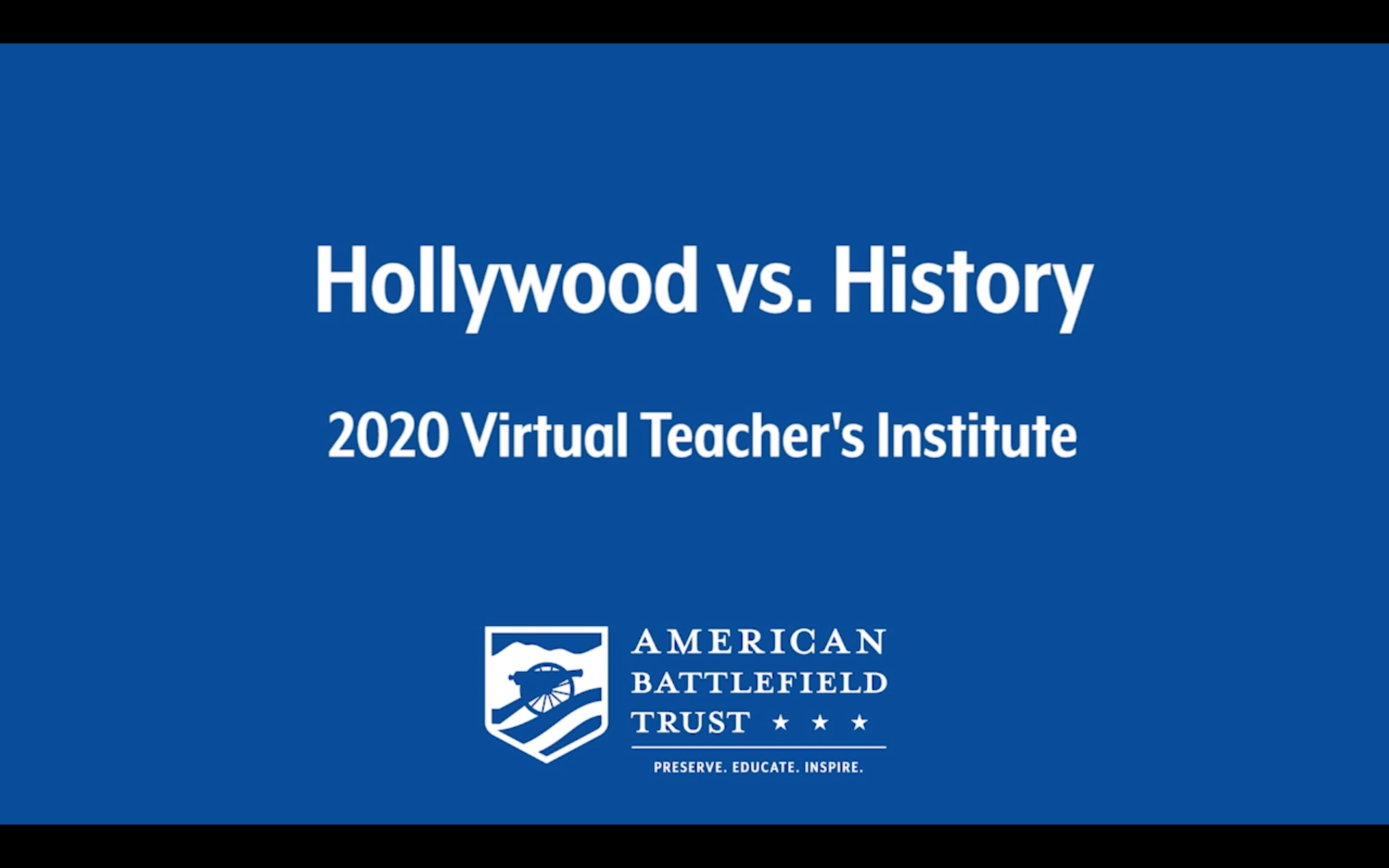 Hollywood vs History 2020 Teacher Institute on Vimeo