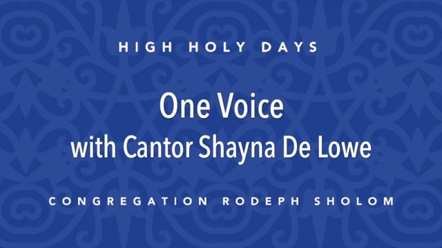 “One Voice” – Cantor Shayna De Lowe