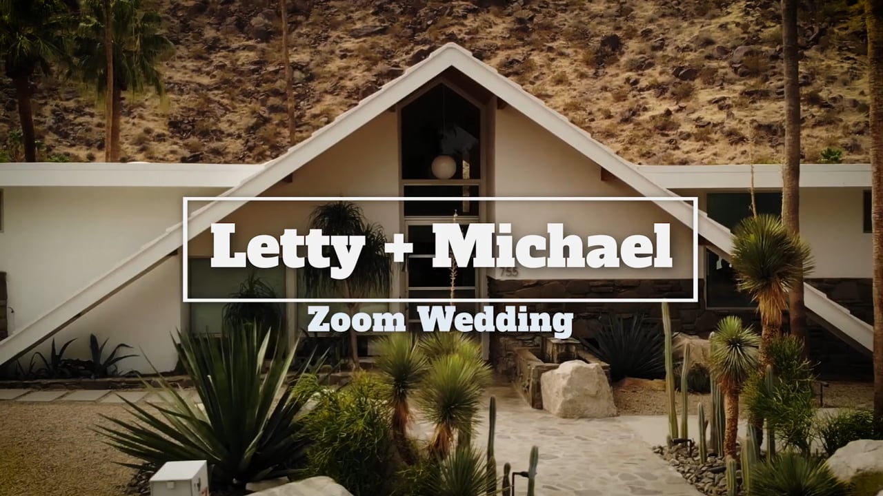 Michael and Letty's Palm Springs Wedding Celebration Highlight Film