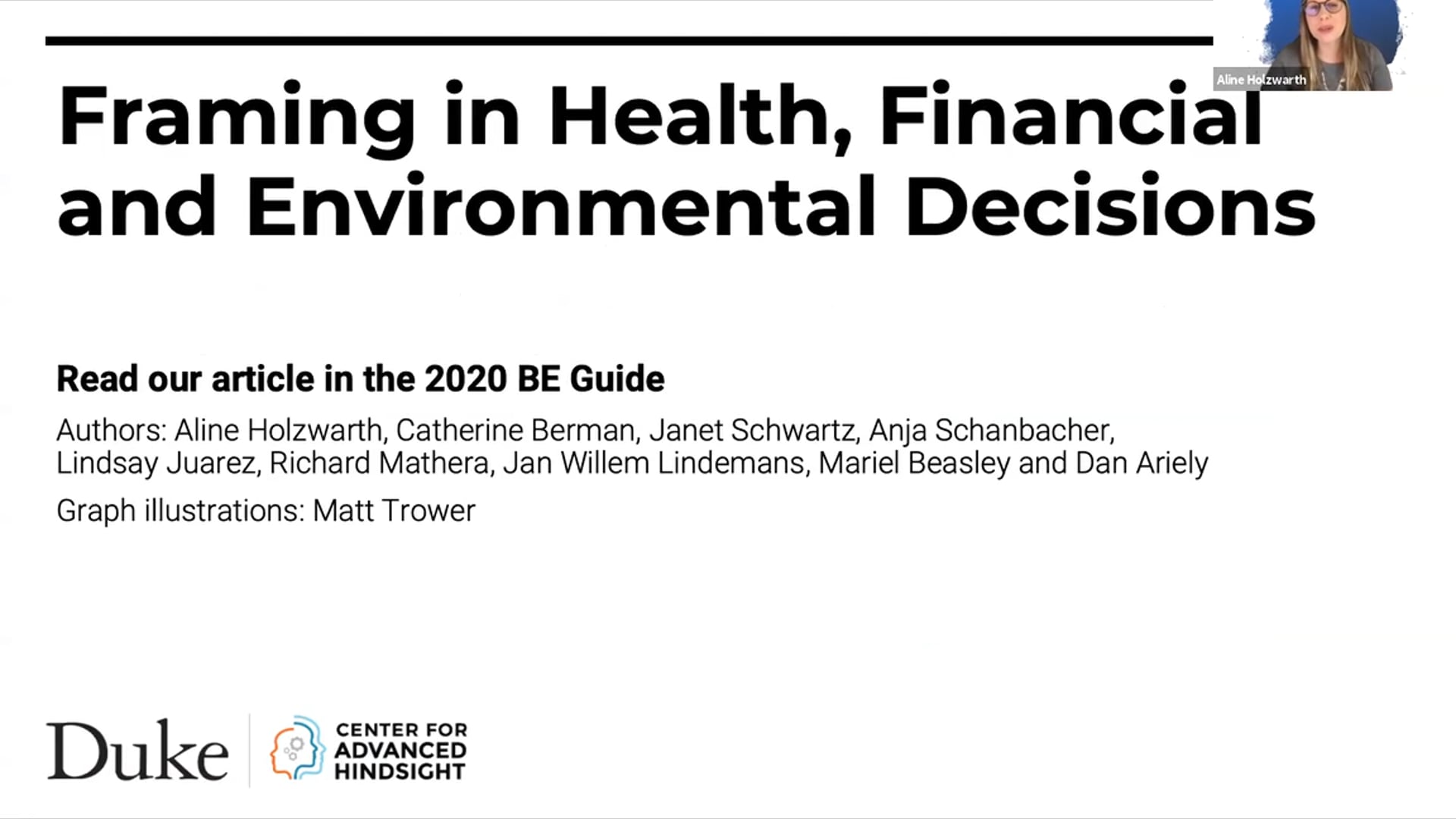 Aline Holzwarth on Framing in Health, Financial, and Environmental Decisions