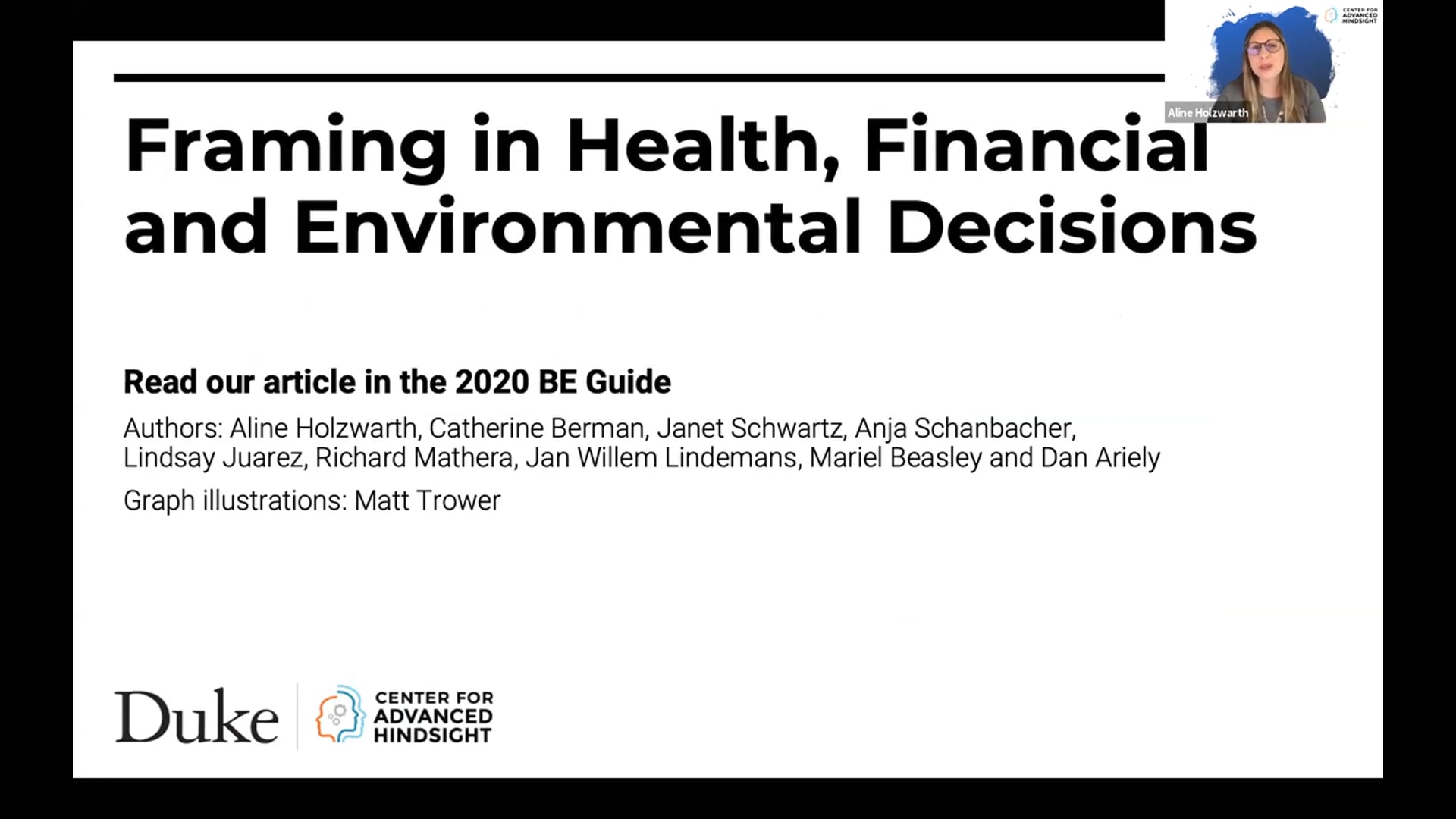 Aline Holzwarth on Framing in Health, Financial, and Environmental Decisions