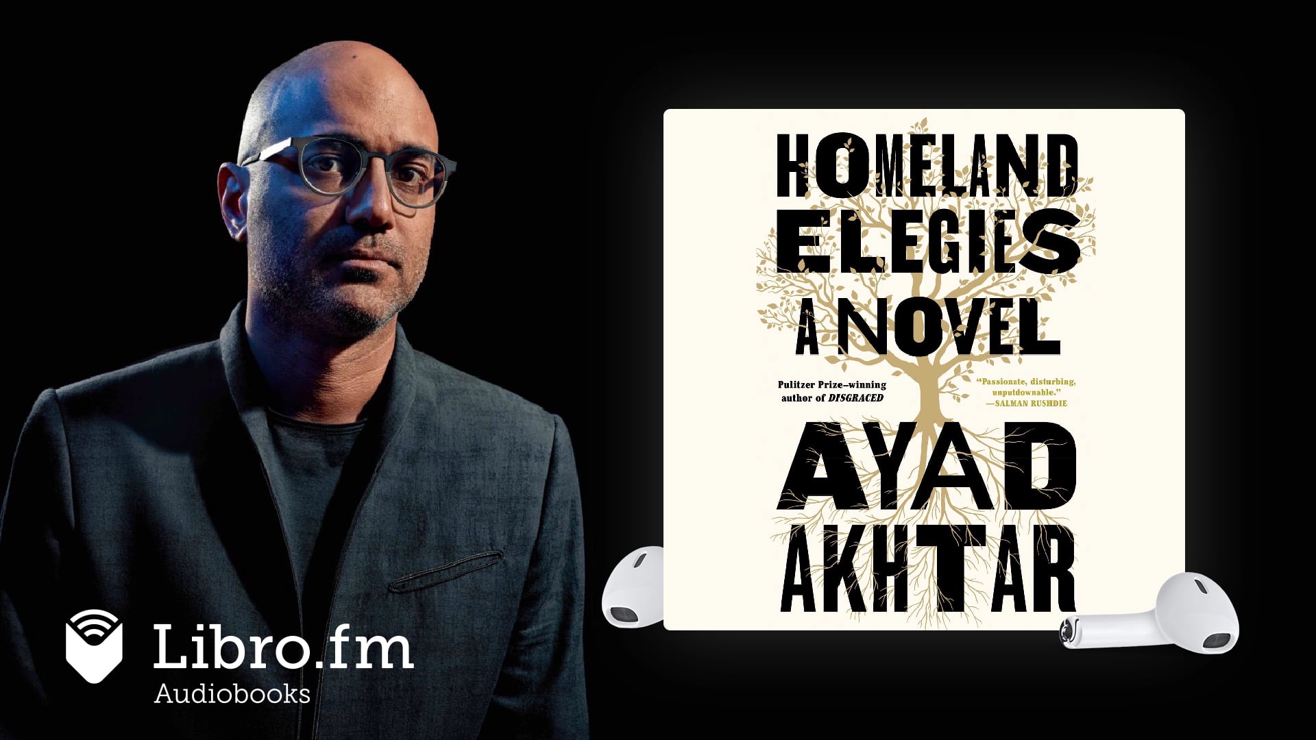 Homeland Elegies by Ayad Akhtar (Indie Next Pick) (Audiobook Excerpt ...