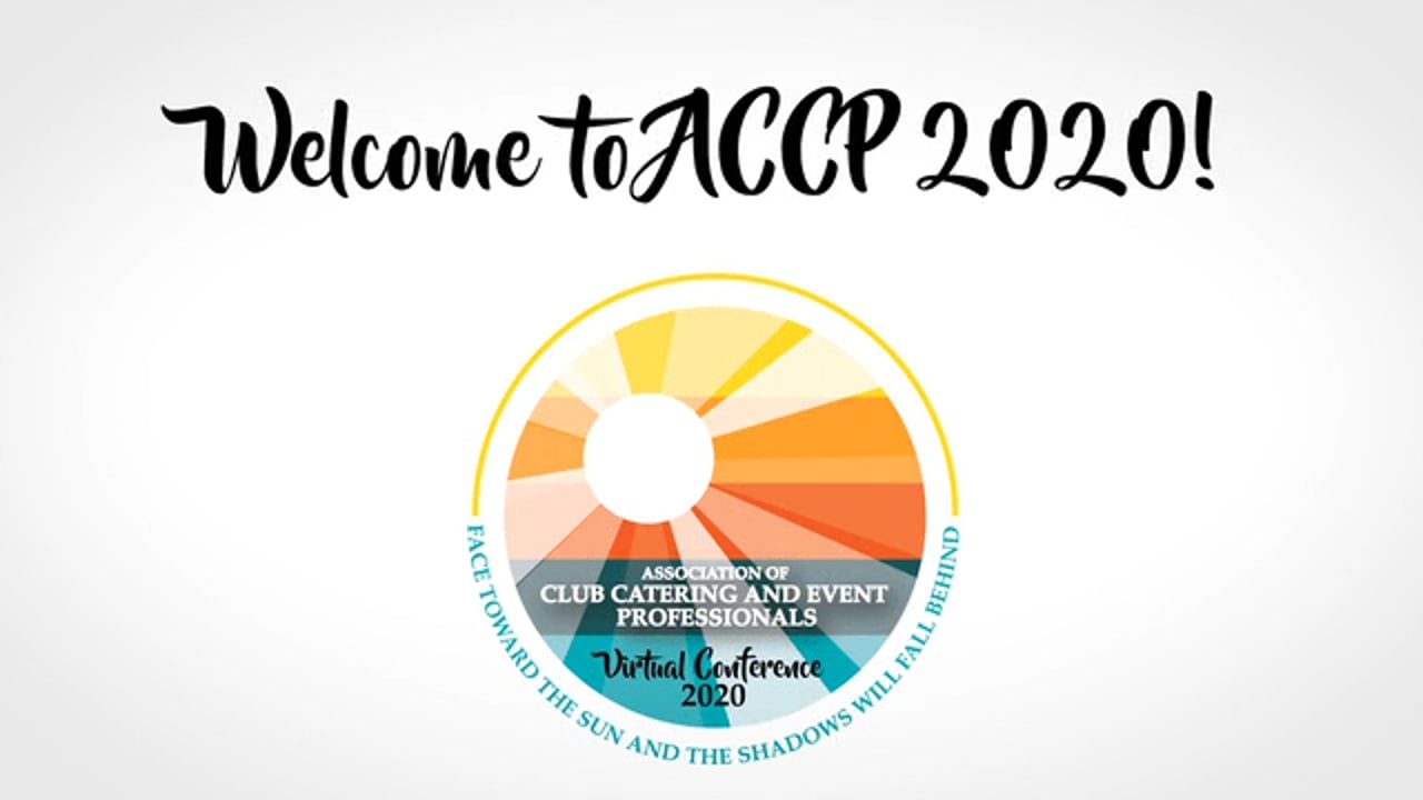 ACCP 2020 Association of Club Catering & Event Professionals Virtual Conference