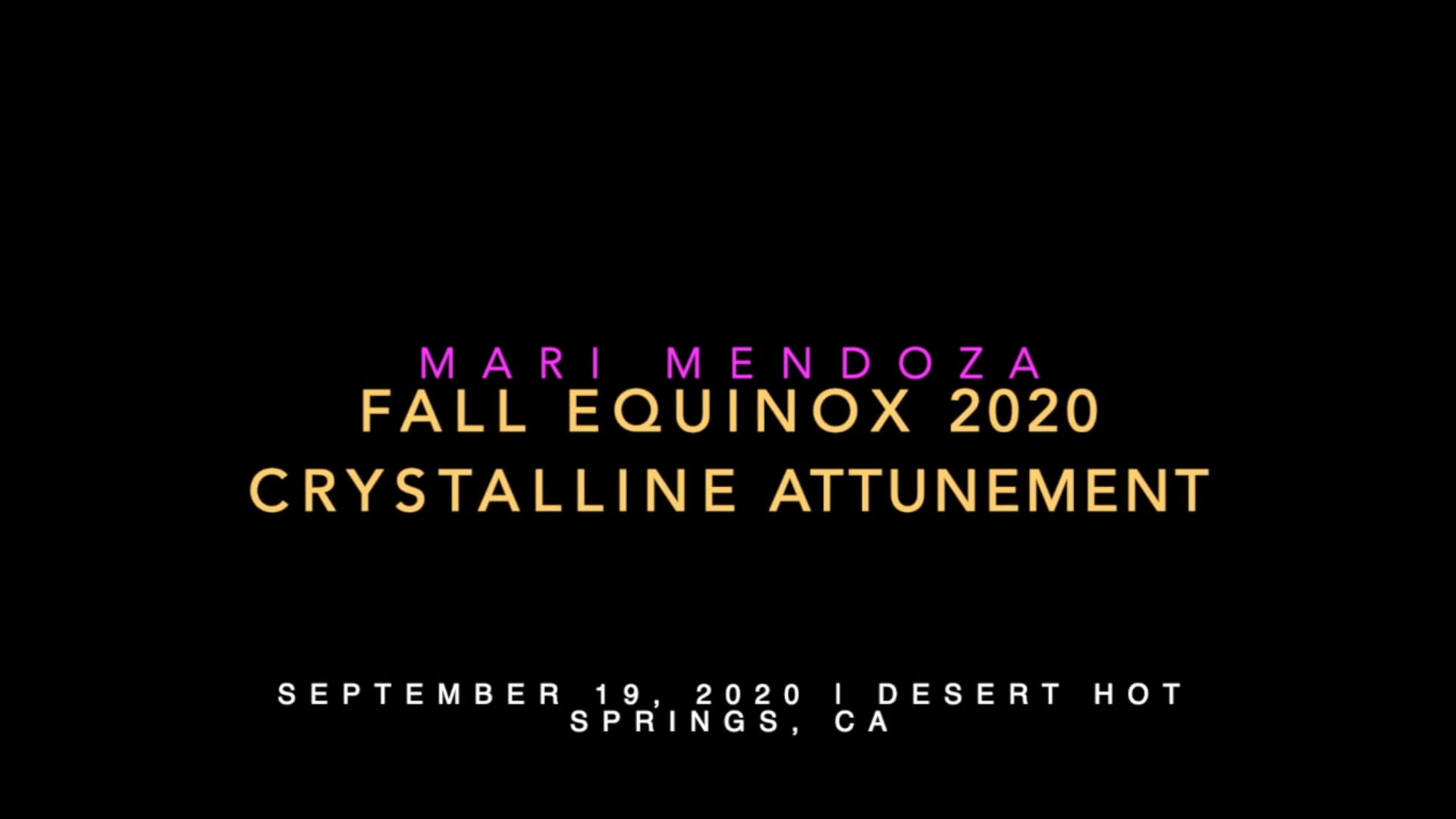 Fall Equinox 2020 - Crystalline Attunement