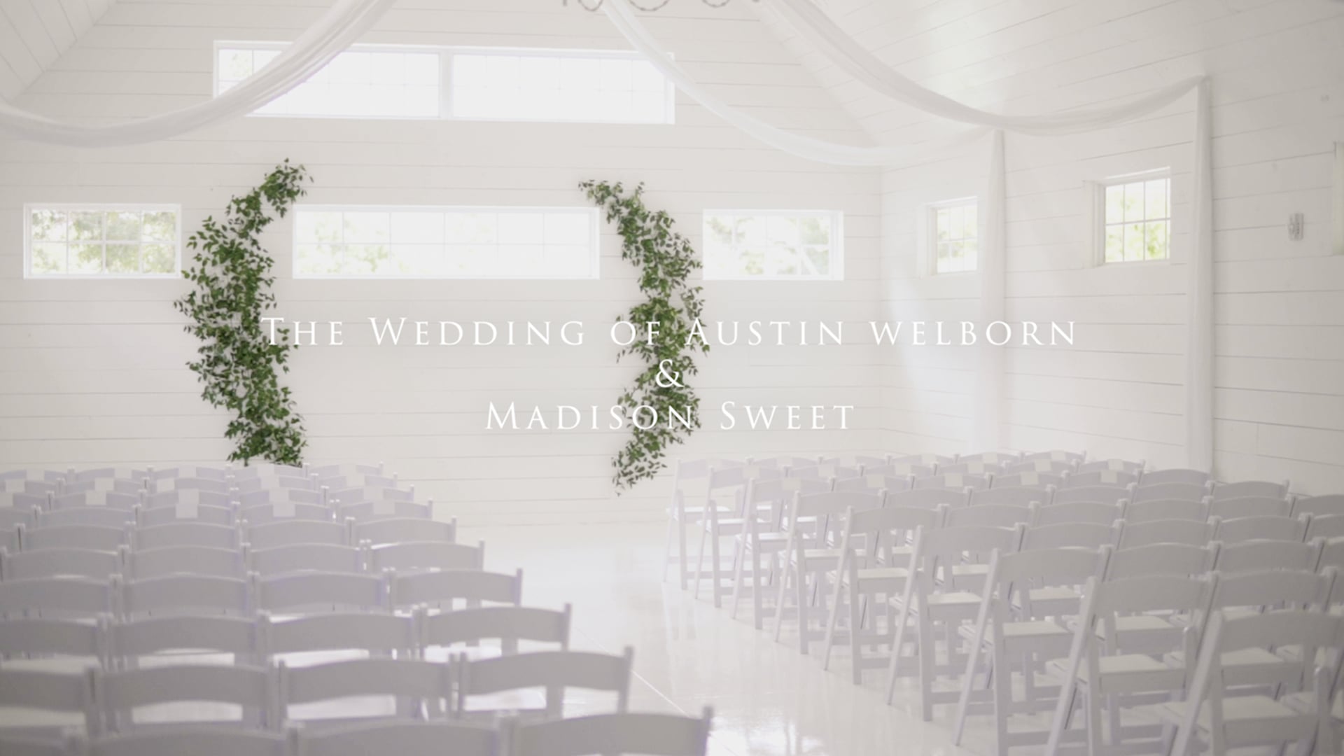 The Wedding of Madison & Austin Welborn