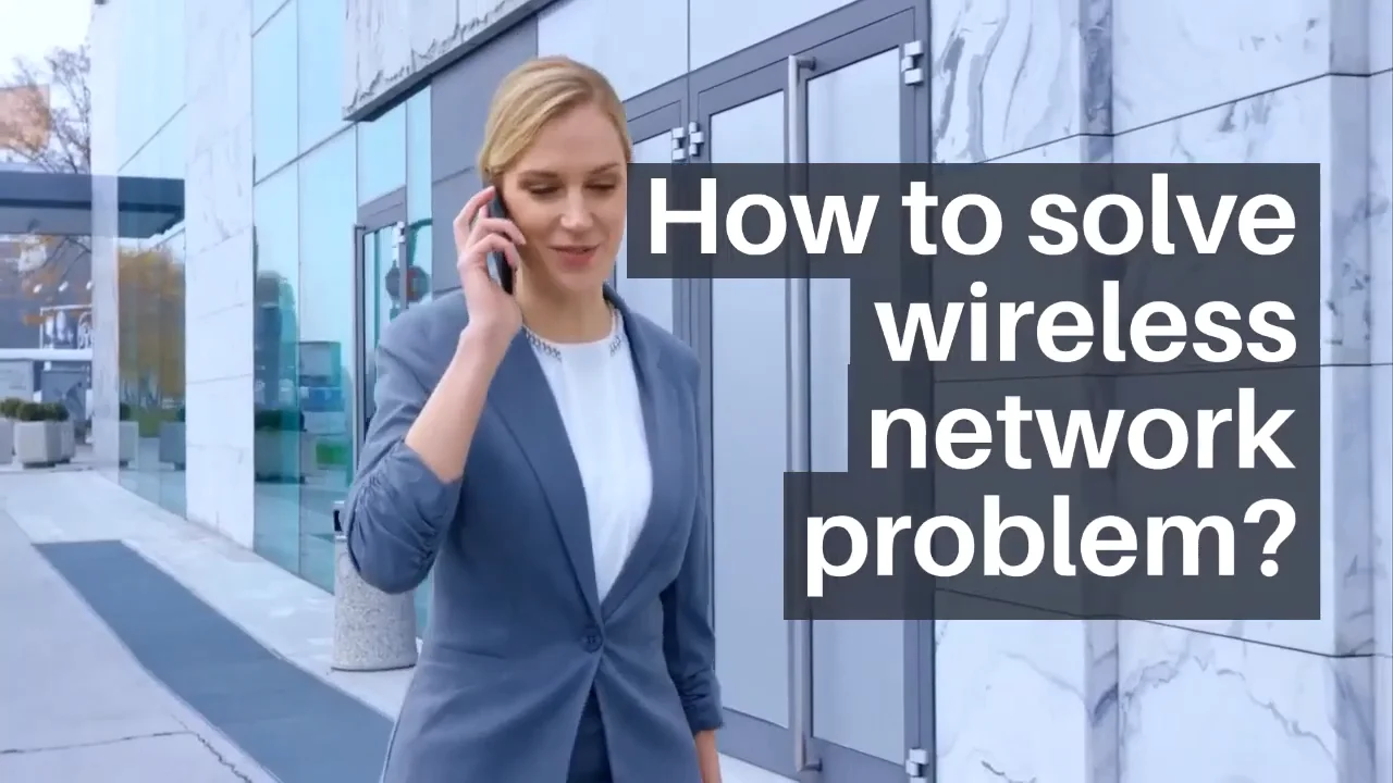 3 common wireless network issues and how to solve them on Vimeo