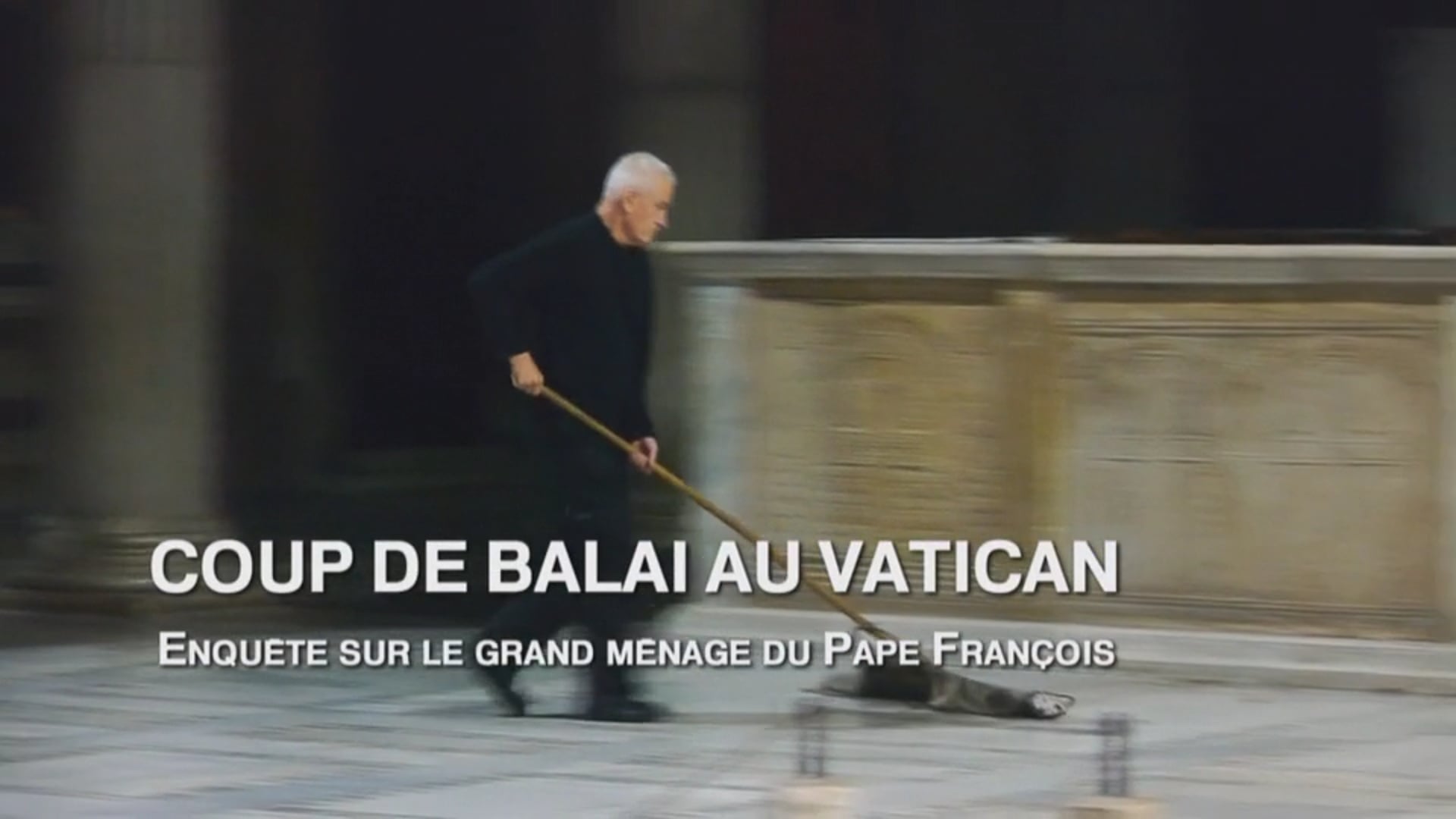 COUP DE BALAI AU VATICAN