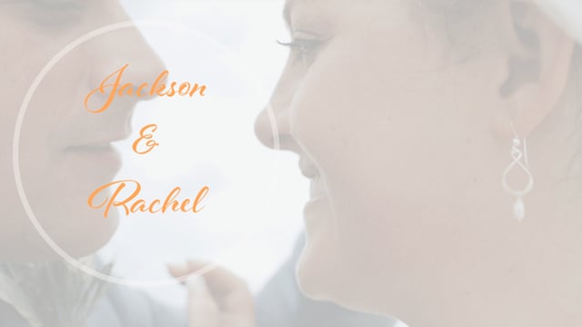 Jackson & Rachel's Teaser Trailer