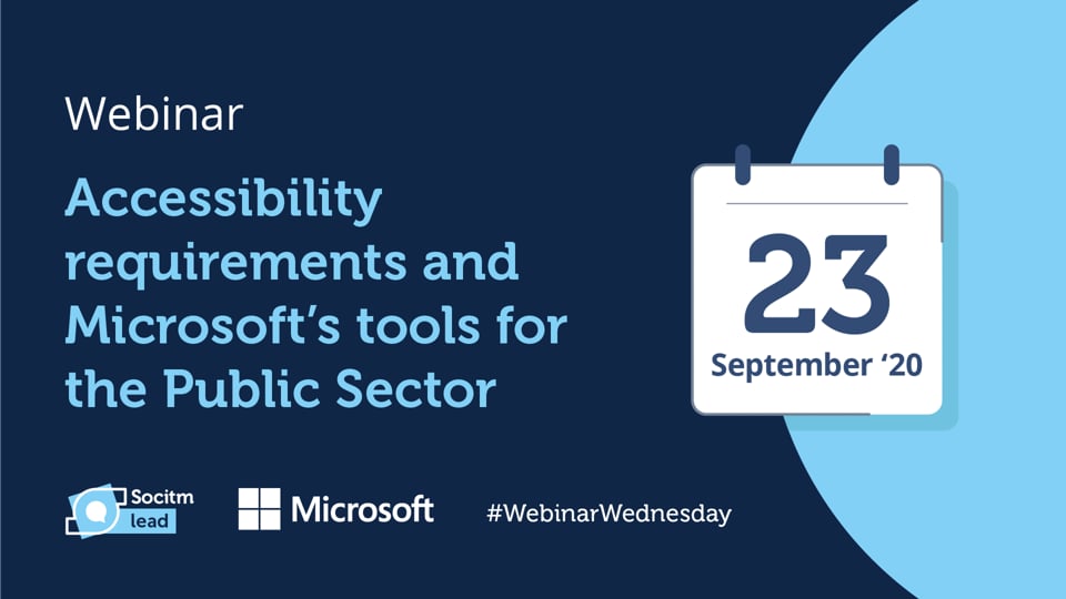Webinar Wednesday: Accessibility requirements and Microsoft's tools for the public sector