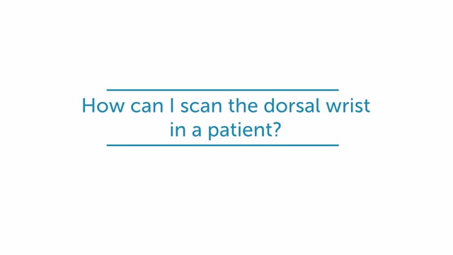 How can I scan the dorsal wrist in a patient?