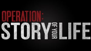 Operation: Story of Your Life