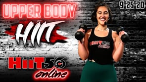 Hiit 56 | Upper Body | with GiGi | 9/25/20