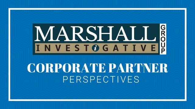 Corporate Partner Perspectives_Marshall Investigative Group Video