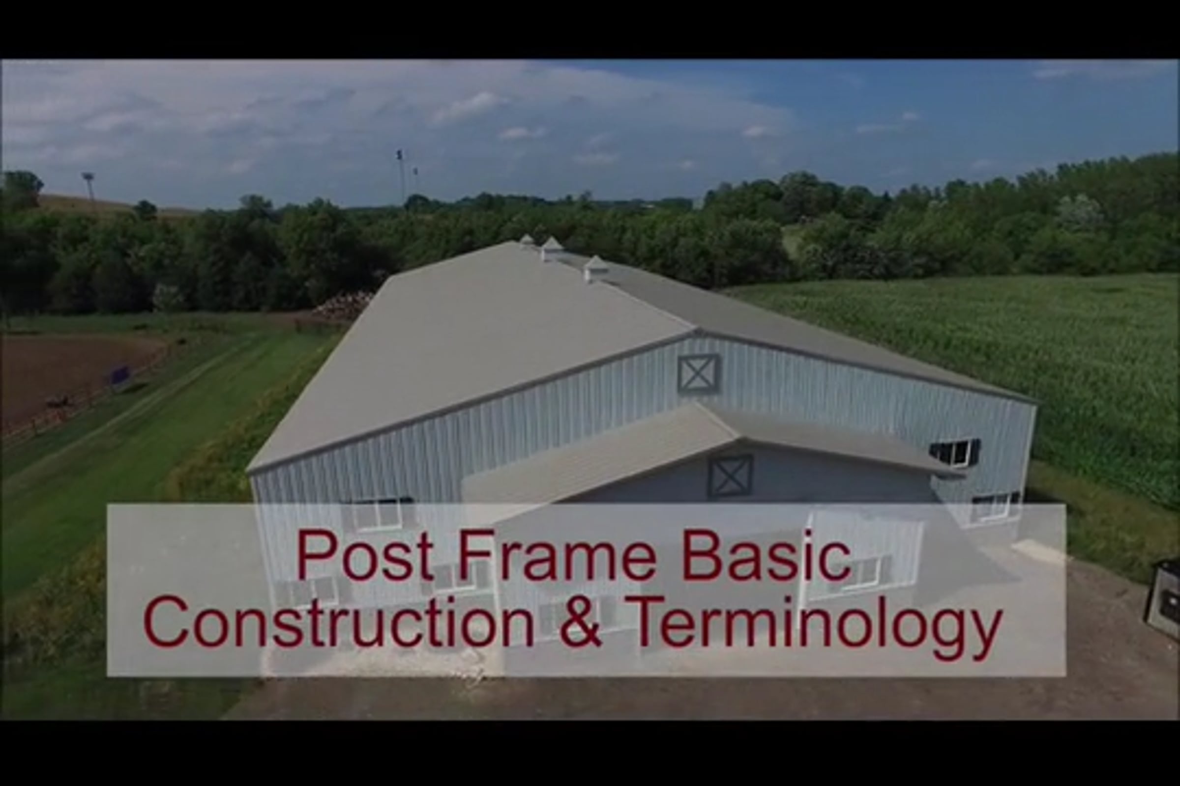 Post Frame Construction Terminology | Videos & Movies on Vimeo