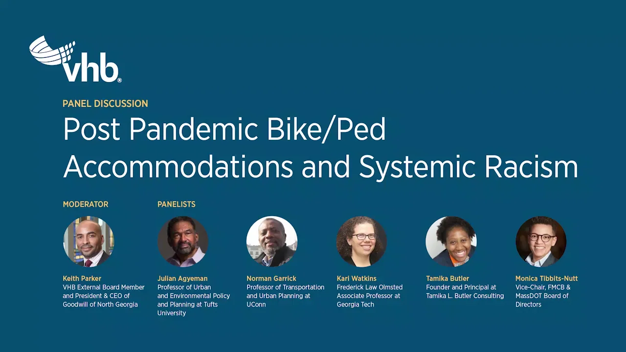 Panel Discussion: Post Pandemic Bike/Ped Accommodations and Systemic Racism