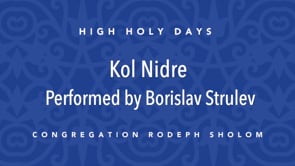 “Kol Nidre” | Borislav Strulev