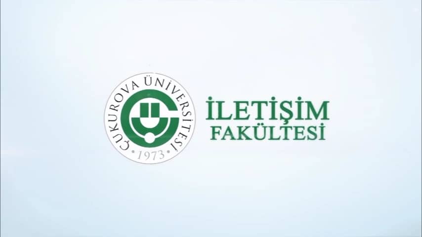 cukurova universitesi iletisim fakultesi universite tercihleri