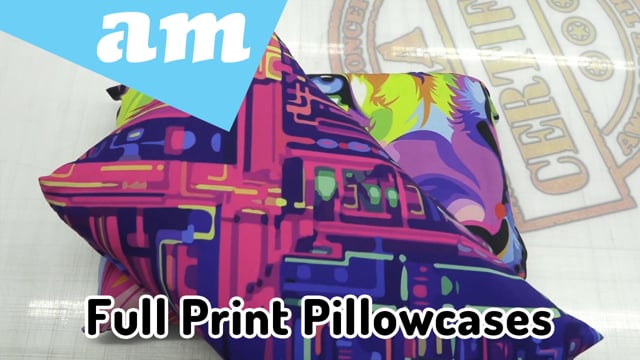 Create Full Print Pillowcases by Large Format Print with Sublimation Ink and Transfer by Heat Press