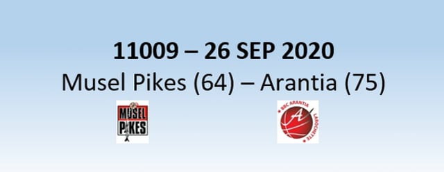 N1H 11009 Musel Pikes (64) - Arantia Larochette (75) 26/09/2020