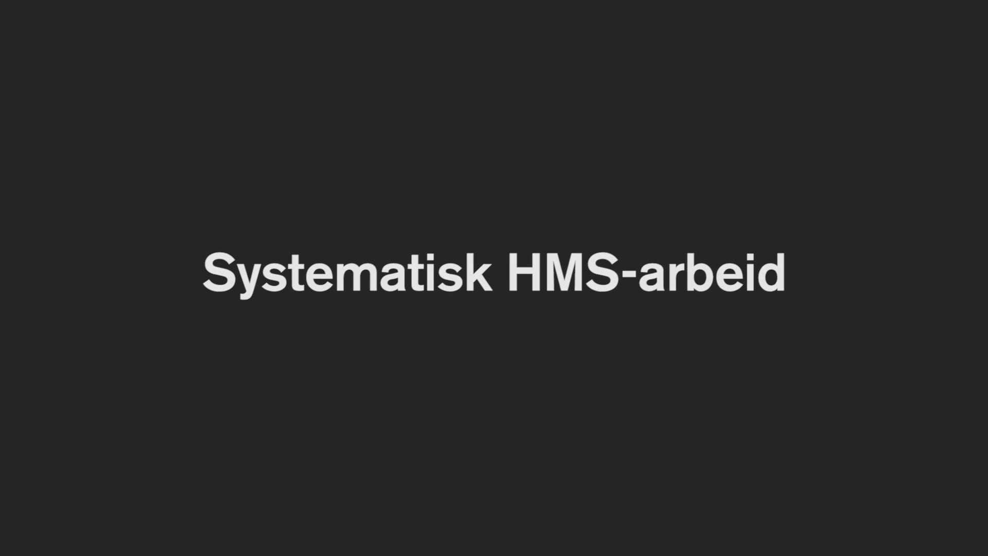 Systematisk HMS Arbeid On Vimeo