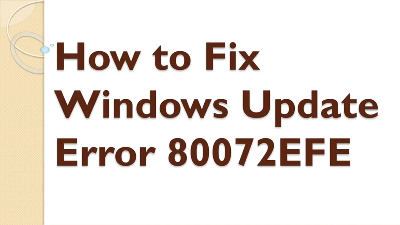 How to Fix Windows Update Error 80072EFE _ Windows Update Error
