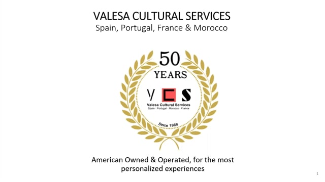 Valesa's Brand New Experiences in Spain & Portugal
