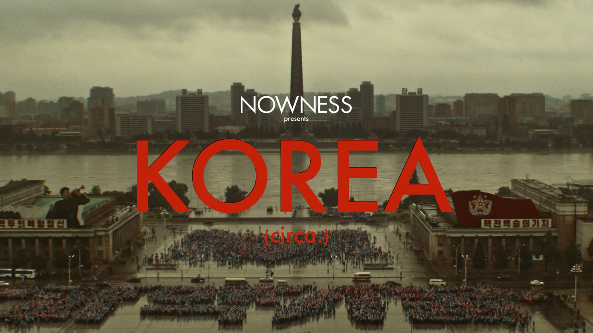 KOREA [circa] (presented by NOWNESS)
