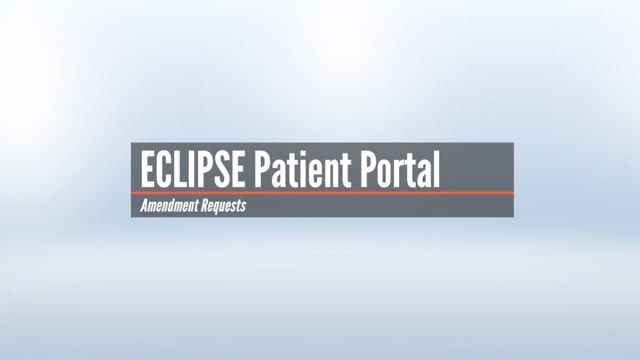 Patient Portal - Amendment Requests