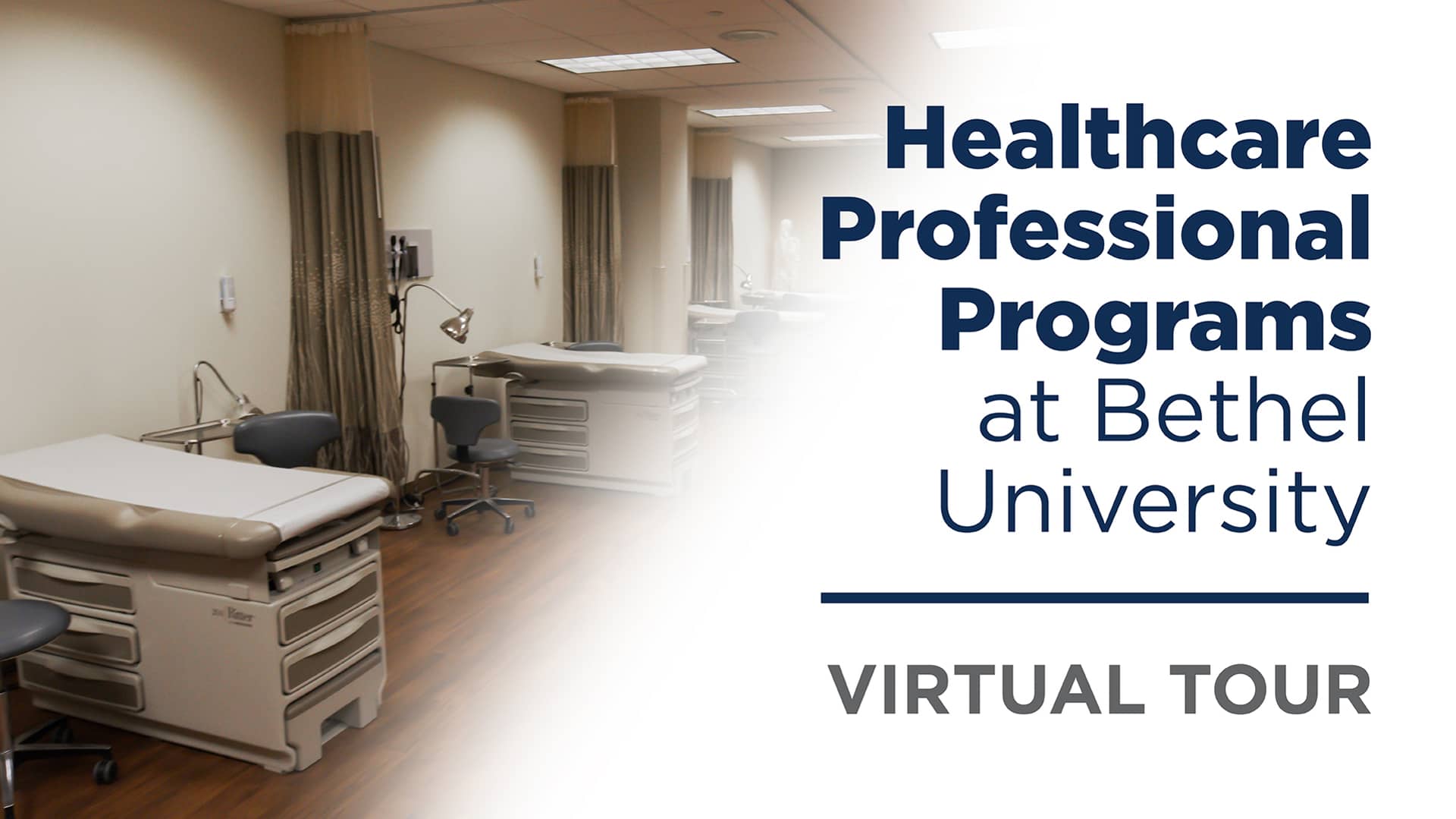 Healthcare Professional Programs at Bethel University Virtual Tour on