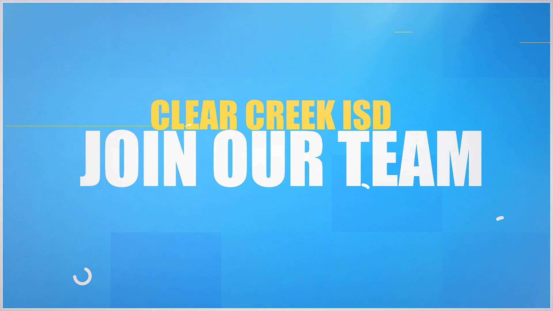 Clear Creek ISD HR Recruitment on Vimeo