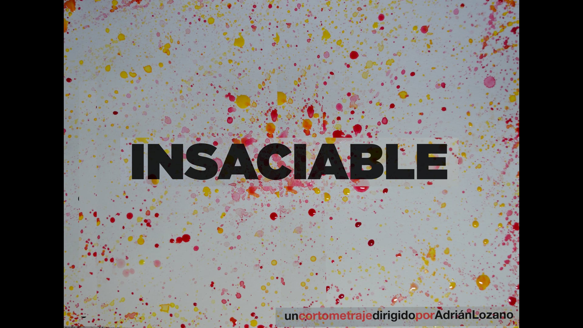 INSACIABLE / Short Film