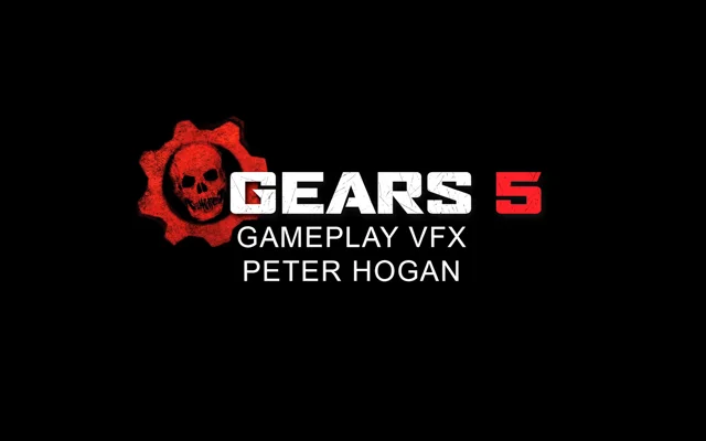 ArtStation - Gears 5 Gameplay VFX