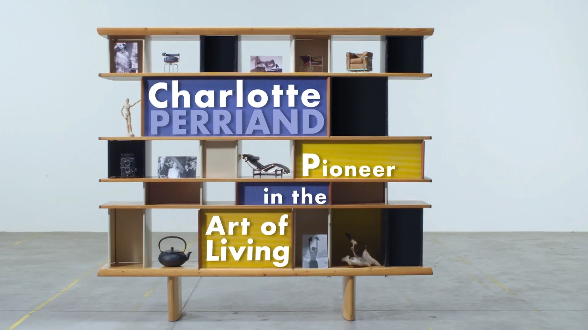 Charlotte Perriand, Pioneer in the Art of Living | Videos & Movies