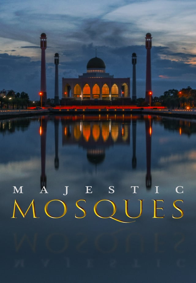 Majestic Mosques All on Vimeo