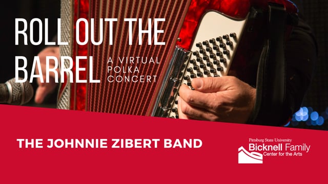 Roll Out the Barrel, Johnnie Zibert Band