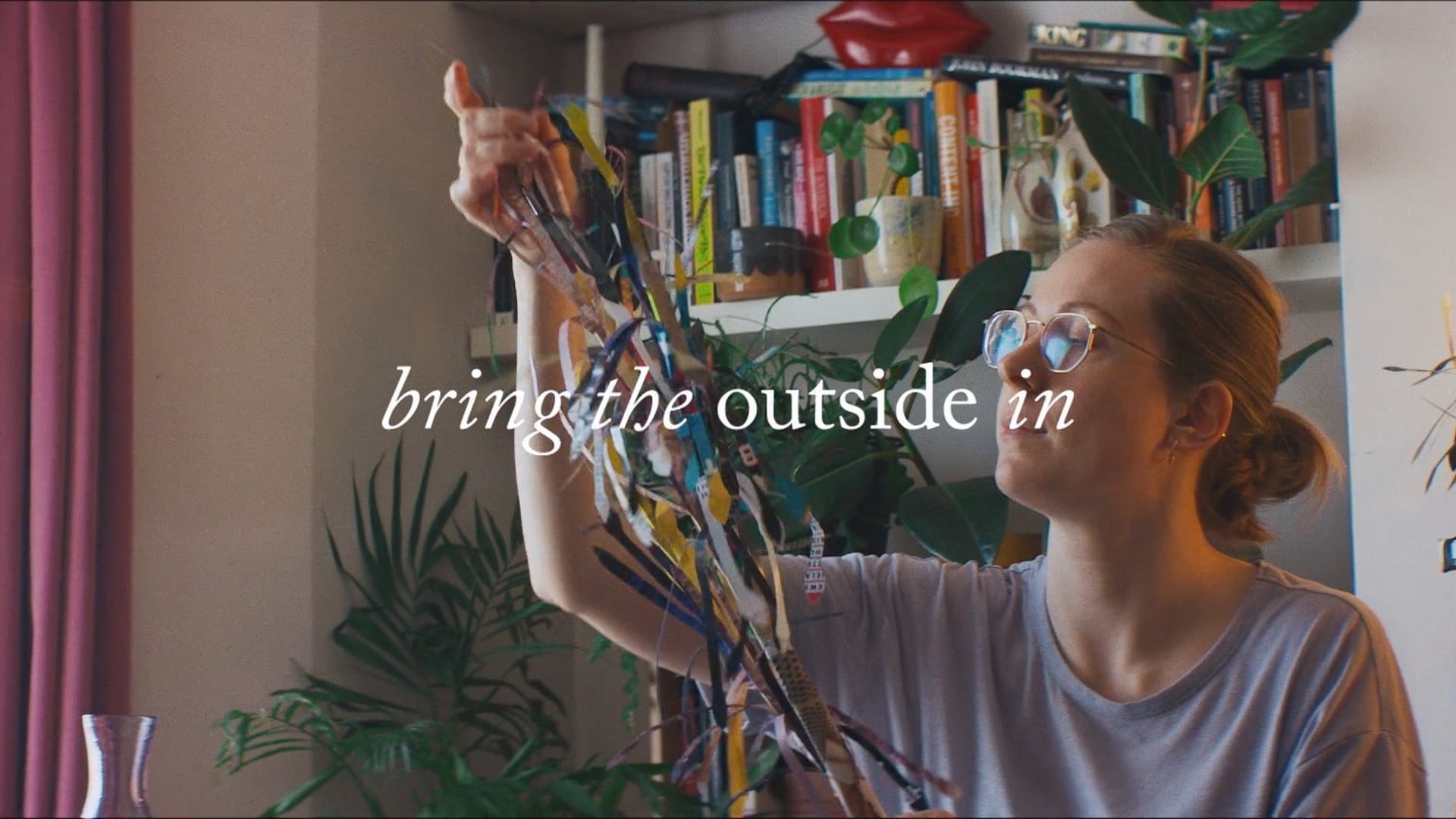 Bring The Outside In