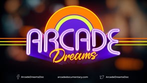 Arcade Dreams - Teaser Trailer