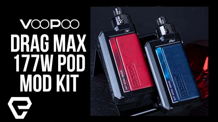 Voopoo Drag Max Review