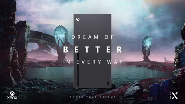 Xbox Series X - Power Your Dreams 