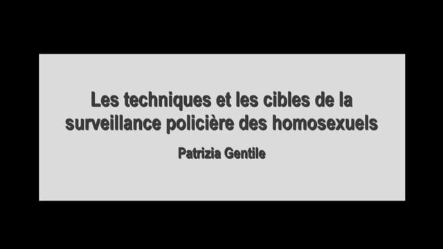 Les techniques et les cibles de la surveillance policière des homosexuels