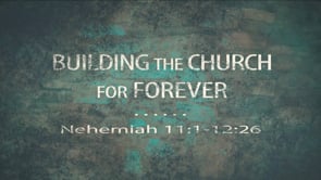 Building the Church for Forever