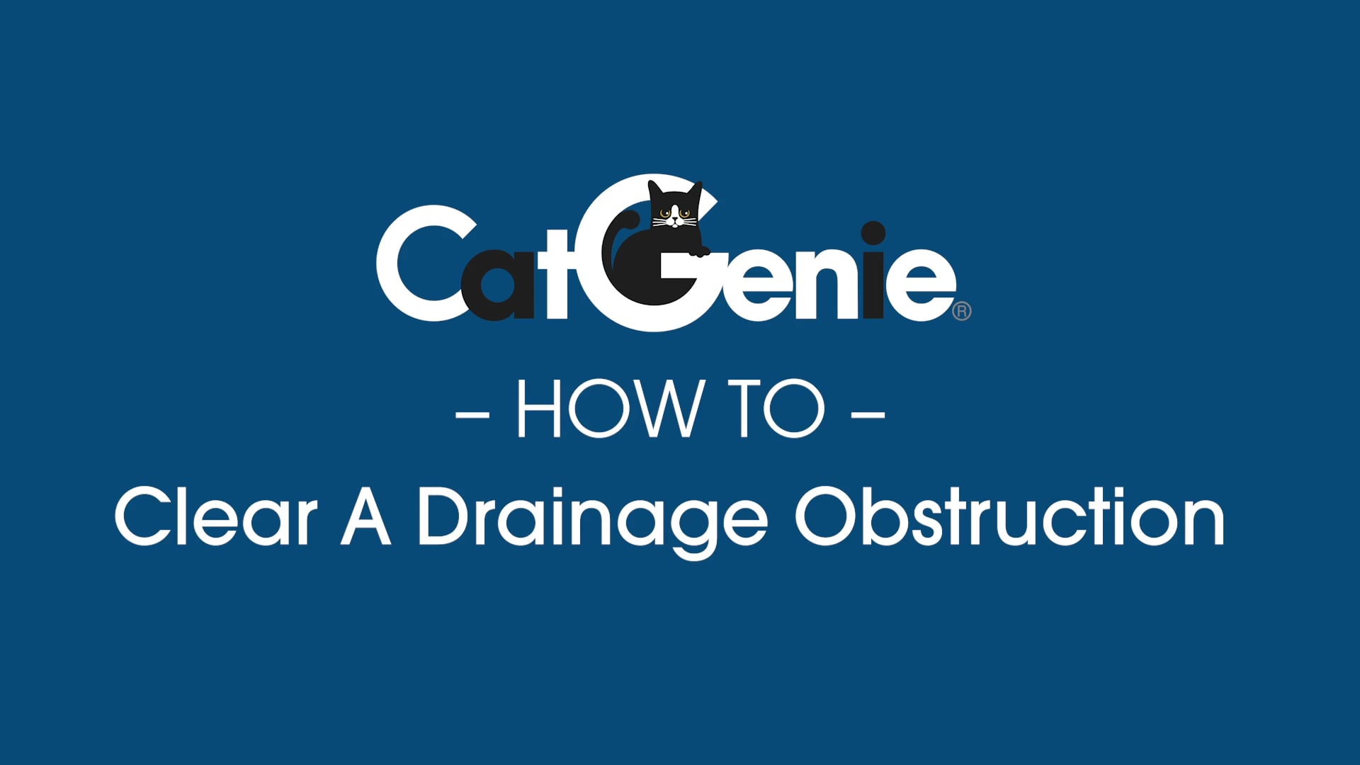 CatGenie Care How To Clear A Drainage Obstruction on Vimeo