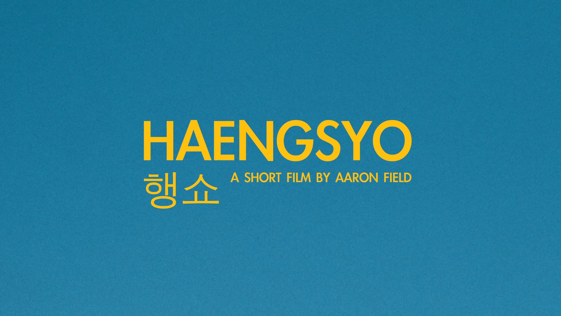 Haengsyo - Teaser