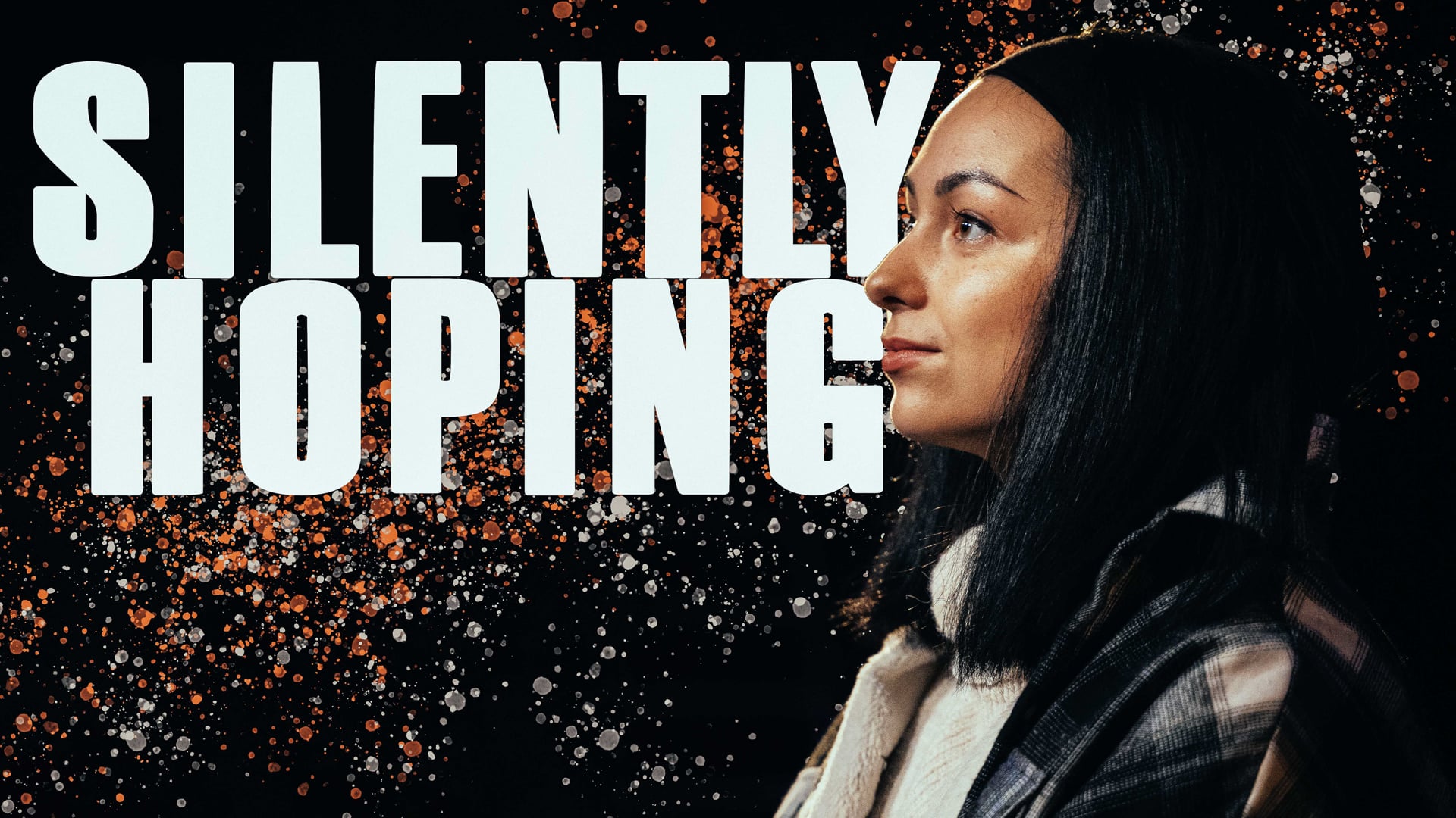 Silently Hoping