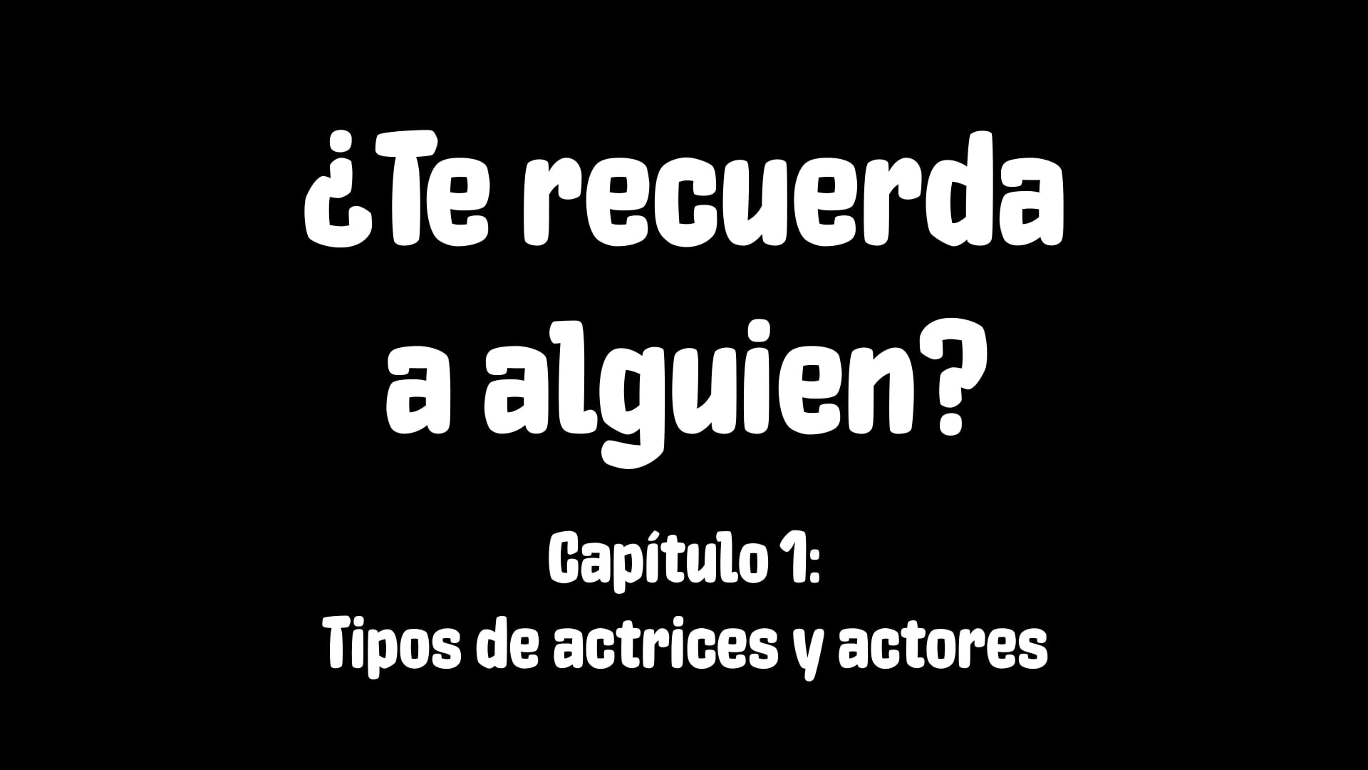 ¿te recuerda a alguien? Tipos de acores y actrices
