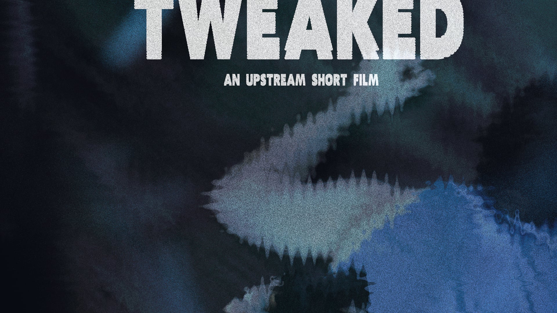 Tweaked Official Trailer