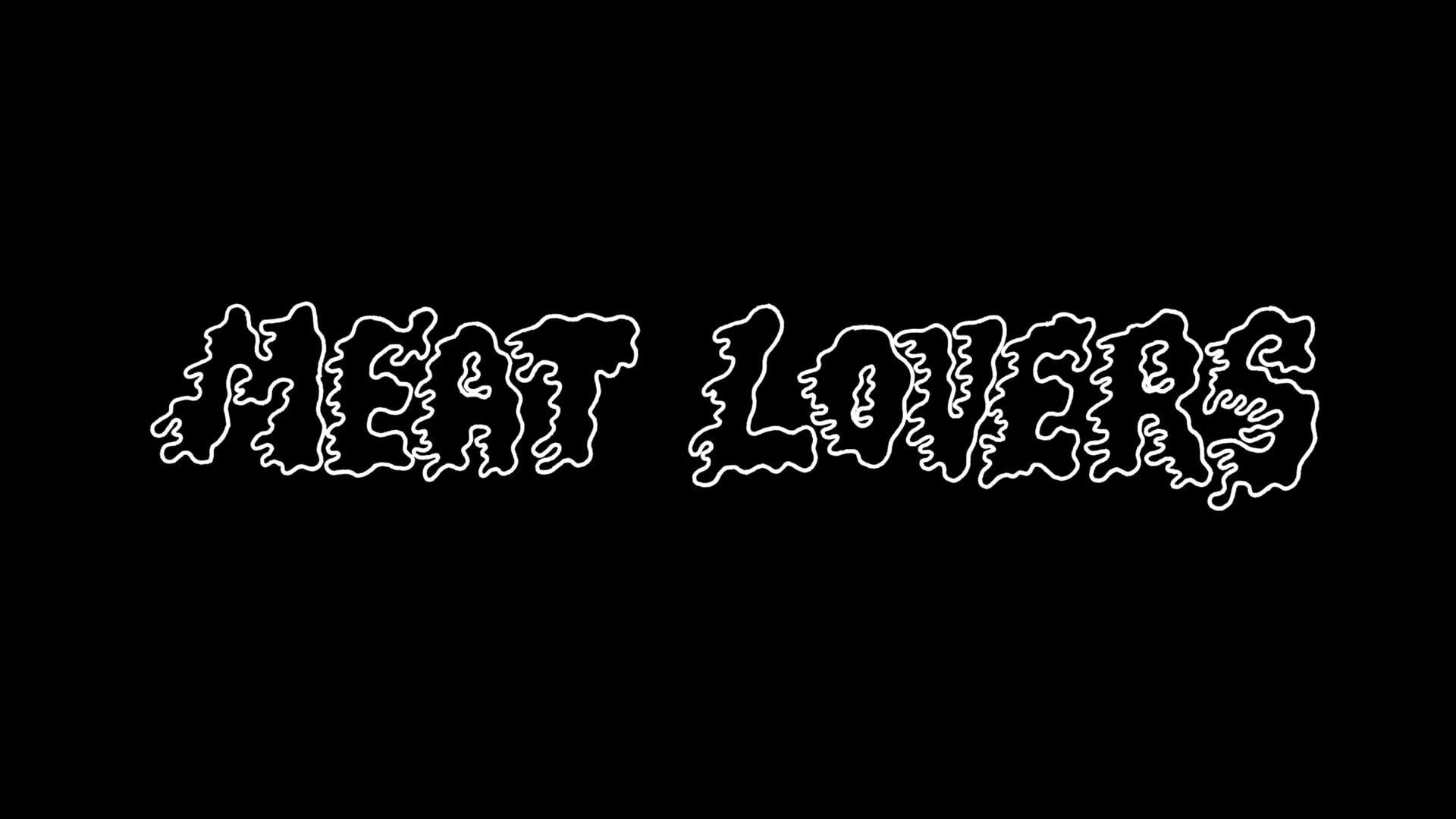Meat Lovers - Teaser