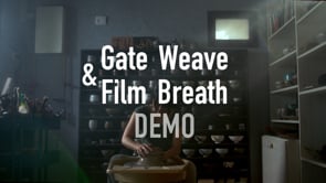 Gate Weave and Film Breath Demo