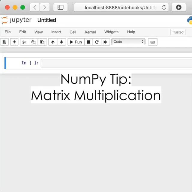 NumPy Tip: Matrix Multiplication