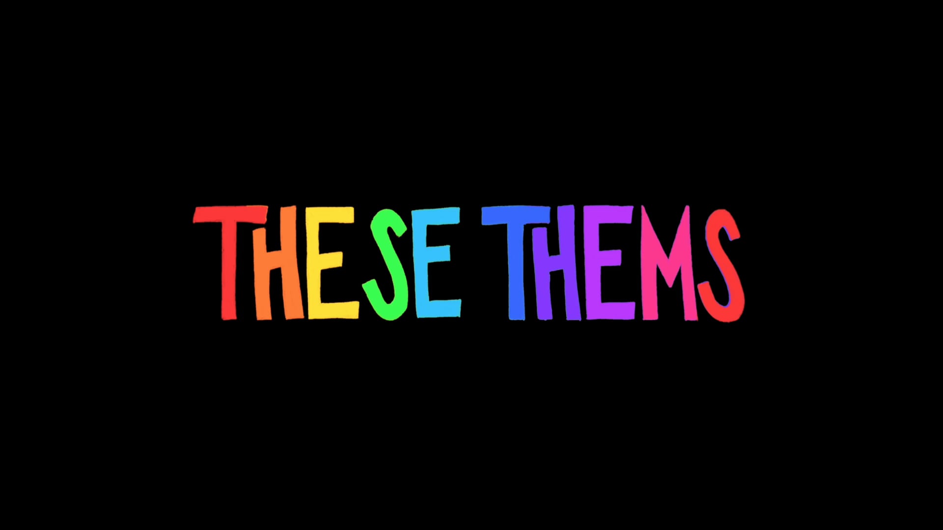 THESE THEMS - Trailer
